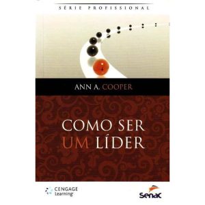 COMO SER UM LIDER - 1 - SENAC RIO