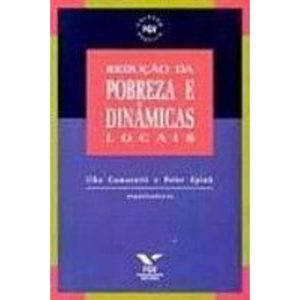 REDUCAO DA POBREZA E DINAMICAS LOCAIS - 2 - FUNDACAO GETULIO VARGAS
