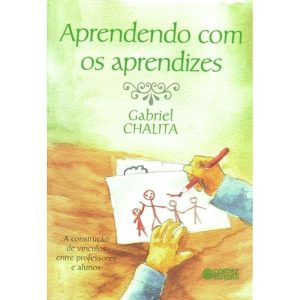 APRENDENDO COM OS APRENDIZES: A CONSTRUÇÃO DE VÍNC - CORTEZ