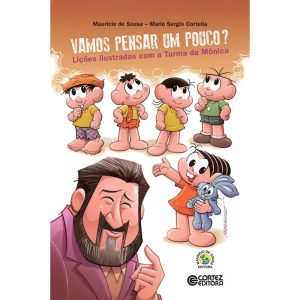 VAMOS PENSAR UM POUCO? LIÇÕES ILUSTRADAS COM A TUR - CORTEZ