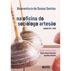 NA OFICINA DO SOCIÓLOGO ARTESÃO: AULAS 2011-2016 - CORTEZ