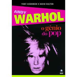 ANDY WARHOL: O GÊNIO DO POP - BIBLIOTECA AZUL