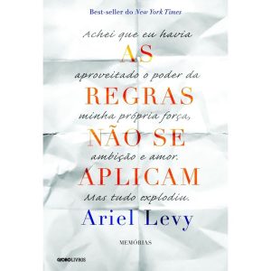 AS REGRAS NÃO SE APLICAM - GLOBO LIVROS