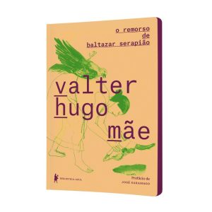 O REMORSO DE BALTAZAR SERAPIÃO - BIBLIOTECA AZUL