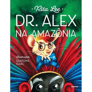 DR. ALEX NA AMAZÔNIA - GLOBINHO