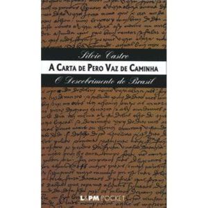 A carta de pero vaz de caminha - L&PM