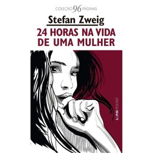 24 horas na vida de uma mulher - L&PM