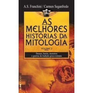 As melhores histórias da mitologia, volume 2 - L&PM