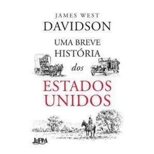 Uma breve história dos Estados Unidos - L&PM