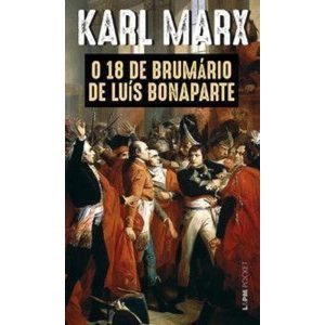 O 18 de brumário de luís bonaparte - L&PM