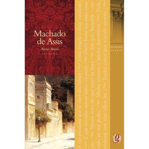 MELHORES POEMAS MACHADO DE ASSIS: SELEÇÃO E PREFÁC - GLOBAL EDITORA E DISTRIBUIDORA