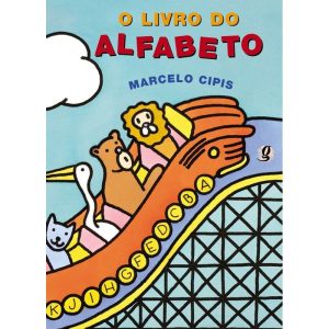 O LIVRO DO ALFABETO - GLOBAL EDITORA E DISTRIBUIDORA