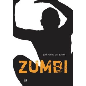 ZUMBI - GLOBAL EDITORA E DISTRIBUIDORA