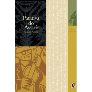 MELHORES POEMAS PATATIVA DO ASSARÉ: SELEÇÃO E PREF - GLOBAL EDITORA E DISTRIBUIDORA