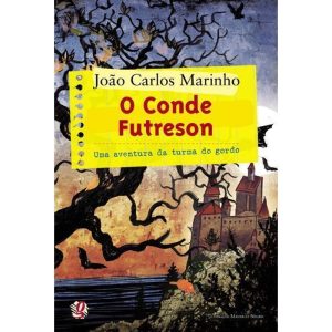 O CONDE FUTRESON - GLOBAL EDITORA E DISTRIBUIDORA