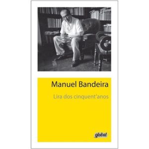 LIRA DOS CINQUENTANOS - GLOBAL EDITORA E DISTRIBUIDORA