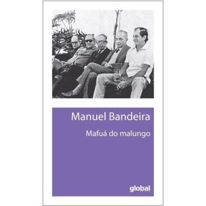 MAFUÁ DO MALUNGO - GLOBAL EDITORA E DISTRIBUIDORA