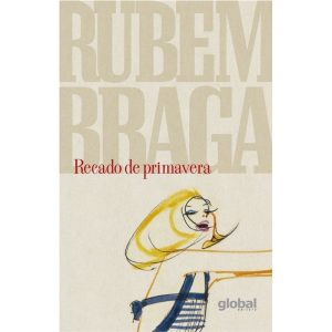 RECADO DE PRIMAVERA - GLOBAL EDITORA E DISTRIBUIDORA
