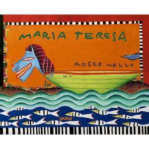 MARIA TERESA - GLOBAL EDITORA E DISTRIBUIDORA