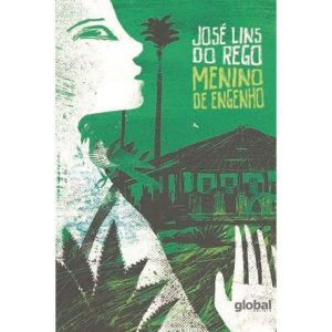 MENINO DE ENGENHO - GLOBAL EDITORA E DISTRIBUIDORA