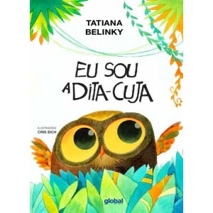 EU SOU A DITA-CUJA - GLOBAL EDITORA E DISTRIBUIDORA