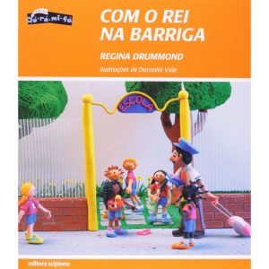 COM O REI NA BARRIGA - SCIPIONE PARADIDATICOS