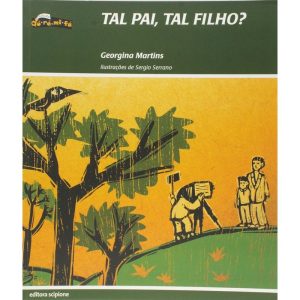 TAL PAI, TAL FILHO? - SCIPIONE PARADIDATICOS