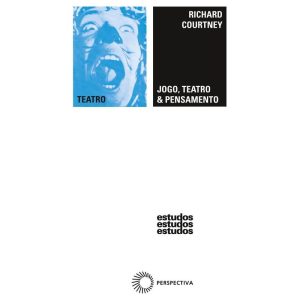 JOGO, TEATRO & PENSAMENTO - PERSPECTIVA