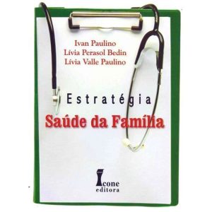 ESTRATÉGIA SAÚDE DA FAMÍLIA  - ICONE