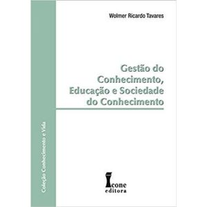 GESTAO DO CONHECIMENTO, EDUCACAO E SOCIEDADE DO CO - ICONE