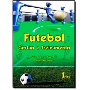 FUTEBOL GESTAO E TREINAMENTO - 1 - ICONE