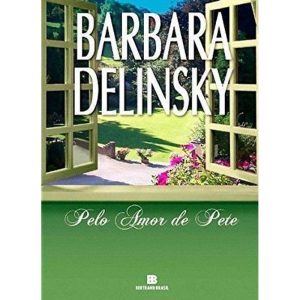 PELO AMOR DE PETE - BERTRAND BRASIL