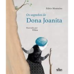 SEGREDOS DE DONA JOANITA, OS - CULTURA EDITORA