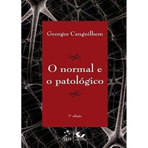 O NORMAL E O PATOLÓGICO - FORENSE UNIVERSITÁRIA