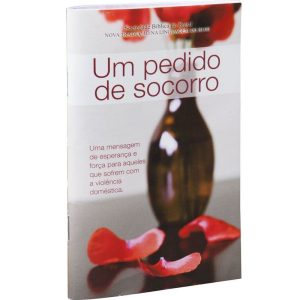 UM PEDIDO DE SOCORRO: NOVA TRADUÇÃO NA LINGUAGEM D - SOCIEDADE BIBLICA DO BRASIL