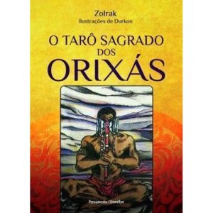 O tarô sagrado dos orixás - PENSAMENTO