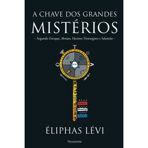 A chave dos grandes mistérios - PENSAMENTO