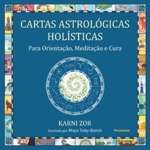 Cartas astrológicas holísticas: para orientação, m - PENSAMENTO