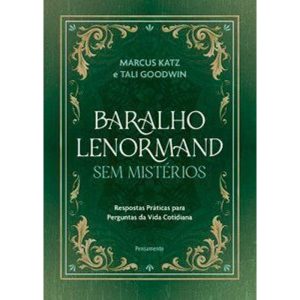 Baralho lenormand sem mistérios: respostas prática - PENSAMENTO