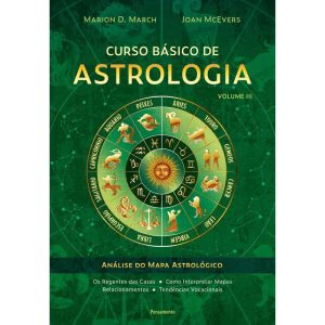 Curso básico de astrologia - vol. 3: análise do ma - PENSAMENTO