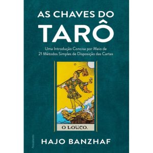 As chaves do tarô: uma introdução concisa por meio - PENSAMENTO