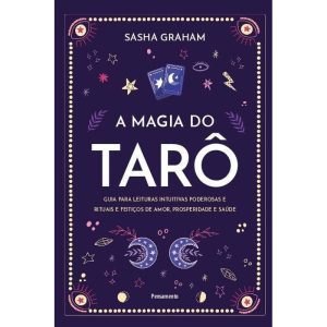 A magia do tarô: Guia para leituras intuitivas pod - PENSAMENTO