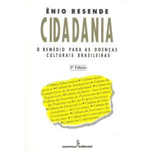CIDADANIA: O REMÉDIO PARA AS DOENÇAS CULTURAIS BRA - SUMMUS EDITORIAL