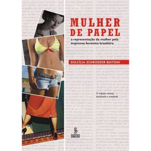 A MULHER DE PAPEL: A REPRESENTAÇÃO DA MULHER NA IM - SUMMUS EDITORIAL