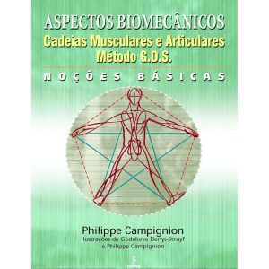 ASPECTOS BIOMECÂNICOS: CADEIAS MUSCULARES E ARTICU - SUMMUS EDITORIAL