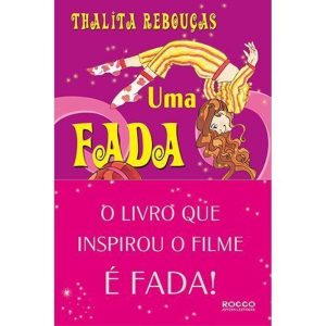 UMA FADA VEIO ME VISITAR - ROCCO JOVENS LEITORES