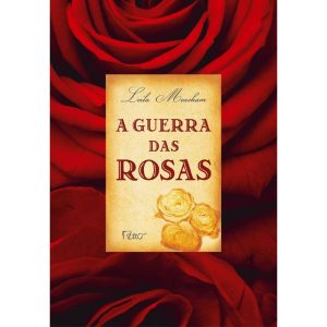 GUERRA DAS ROSAS,A - EDITORA ROCCO