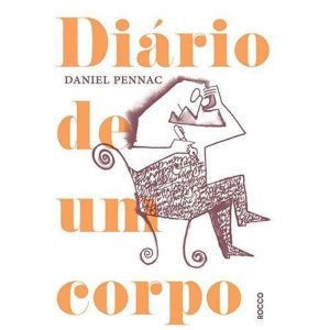 DIÁRIO DE UM CORPO - EDITORA ROCCO