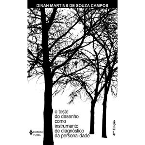 O TESTE DO DESENHO COMO INSTRUMENTO DE DIAGNÓSTICO - EDITORA VOZES