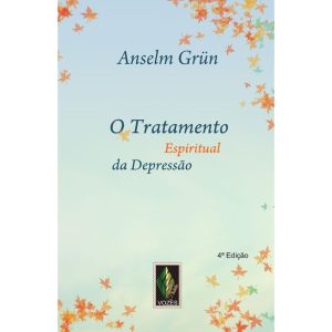 TRATAMENTO ESPIRITUAL DA DEPRESSÃO: IMPULSOS ESPIR - VOZES NOBILIS